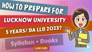 Lucknow University BA LLB entrance exam 2023 Syllabus Books Pattern amp FeesLU 5 years Law 2023 [upl. by Hsoj]