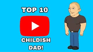 MY TOP 10 GREATTIN CHILDISH DAD VIDEOS OVER ONE HOUR OF CD FUN [upl. by Frodina]