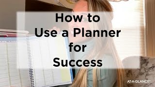 How to Use a Planner for Success [upl. by Adiaroz]