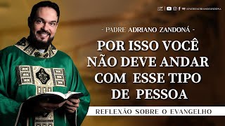 Homilia Diária  Liturgia de Hoje Palavra do Dia  Padre Adriano Zandoná [upl. by Frolick]