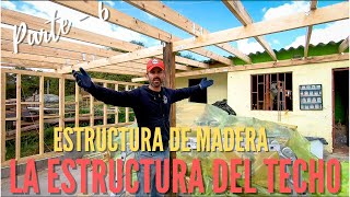 Construir estructura de madera  Parte 6 [upl. by Borras658]