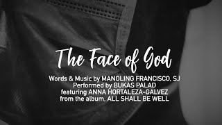 THE FACE OF GOD  Bukas Palad Music Ministry Lyric Video [upl. by Ozzie866]