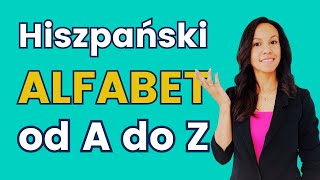 🔤 Hiszpański alfabet  Lekcja 1  Kurs hiszpańskiego dla początkujących [upl. by Kaehpos503]