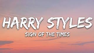 Harry Styles  Sign of the Times Lyrics [upl. by Michal]