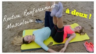 Routine Renforcement Musculaire à deux [upl. by Etteloiv282]