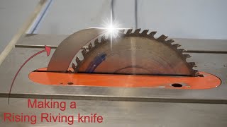 Making a Raising Riving Knife for an Old table saw  Table saw build Pt1 [upl. by Hcardahs]