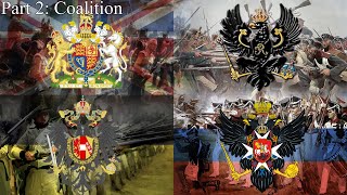 Songs Of The Napoleonic Wars  Part 2  Coalition [upl. by Moe]