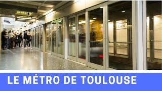 Métro de Toulouse Reportage [upl. by Boote]