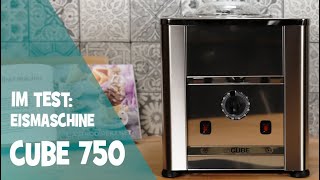 Cube 750 Eismaschine im Test [upl. by Canale]