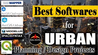 Most Useful Softwares amp Plugins for Urban Design Projects [upl. by Ahseret]