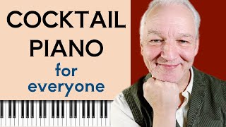 How to play Cocktail Piano [upl. by Jerusalem]