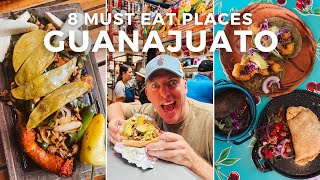 BEST Food in GUANAJUATO MEXICO Here are 8 Places You MUST Eat [upl. by Penhall]