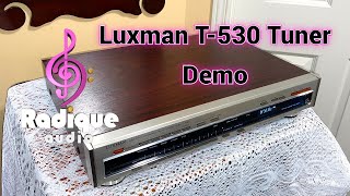 Luxman T530 Tuner Demo [upl. by Wanonah]