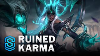 Ruined Karma Skin Spotlight  League of Legends [upl. by Nosiaj]