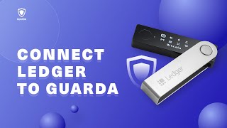 How to connect Ledger to Guarda Wallet [upl. by Morell835]