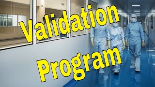 Validation Program in Pharmaceuticals [upl. by Aivil158]