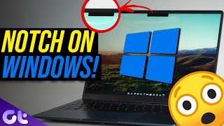 How to Get Notch on Windows  Just Like MacBook Pro  Guiding Tech [upl. by Selle]