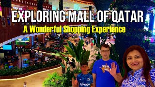 Mall of Qatar  A Wonderful Shopping Experience  Complete Walking Tour  Qatar Vlogs [upl. by Enial465]