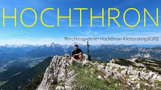 Berchtesgadener HochthronKlettersteig  ausgesetzte Kletterei durch die Ostwand des Untersberg [upl. by Adniroc399]