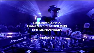 Guille Placencia  Bamboocha Radio amp House Nation Pres 10th Anniversary 25022023 [upl. by Felecia]