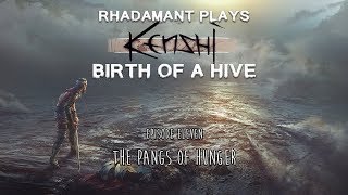 Kenshi  EP 11  The Pangs of Hunger  Birth of a Hive [upl. by Mond480]