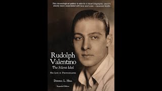 Rudolph Valentino The Silent Idol Off Screen  with author and historian Donna Hill [upl. by Arvid578]