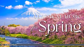 Classical Music for Spring [upl. by Enelyaj]