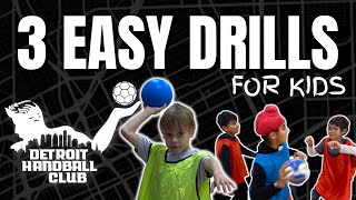 How to Play Handball 3 Easy Drills for Kids [upl. by Innor715]