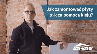 Jak zamontować płyty gipsowokartonowe za pomocą kleju [upl. by Ongun]