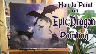 Epic Dragon Painting Tutorial for Beginners [upl. by Gnoht]