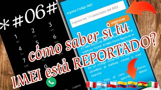 Cómo saber si mi IMEI está REPORTADO 📲 [upl. by Mann147]