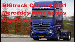 BIGtruck Cabtest 2021  MercedesBenz Actros GigaSpace [upl. by Thornton]