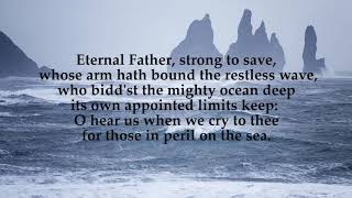 Hymn 608 Eternal Father Strong to Save [upl. by Nadler917]