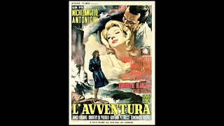 Lavventura  Michelangelo Antonioni  1960  Legendado [upl. by Worth]