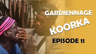 GARDiENNAGE KOORKA SAISON 2 EPISODE 11 [upl. by Palua]