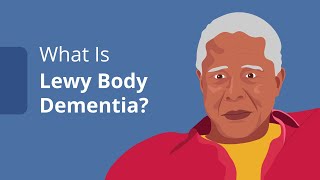 What Is Lewy Body Dementia [upl. by Enirehtacyram]