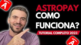 ASTROPAY O QUE É COMO FUNCIONA tutorial completo 2024 [upl. by Halle69]