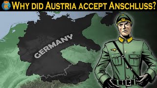 Why did Austria accept German Annexation [upl. by Notled]