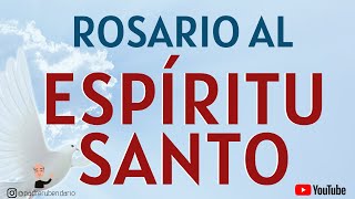 Rosario al Espíritu Santo [upl. by Aurelio495]