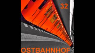 Ostbahnhof  Techno Mix Zweiunddreizig 32 [upl. by Rraval]