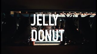 Jelly Donut  Katie Kuffel [upl. by Pachston]