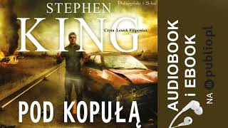 Pod kopułą Stephen King Audiobook PL [upl. by Dyraj]