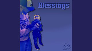 Blessings [upl. by Alitta]