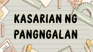 FILIPINO 1  QUARTER 3  Kasarian ng Pangngalan [upl. by Attiuqahs617]