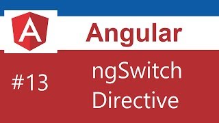 Angular Tutorial  13  ngSwitch Directive [upl. by Aloiv]