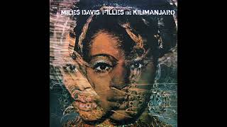 Miles Davis  Filles De Kilimanjaro Full Album [upl. by Aira]