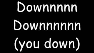 Down Jay Sean ft Lil Wayne Lyrics [upl. by Hennebery]