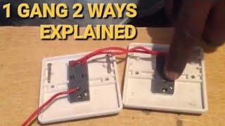 How To Wire 1 GANG 2 WAY Switches Explained [upl. by Arriat]