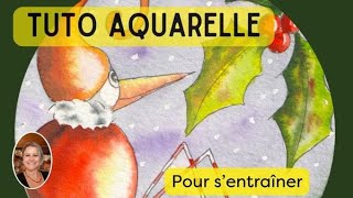 APPRENDRE LAQUARELLE  un Simply Bird sous le houx [upl. by Proudfoot]