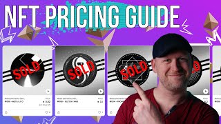 NFT Pricing Guide  How To Price Just Right And Sell Out [upl. by Ji]